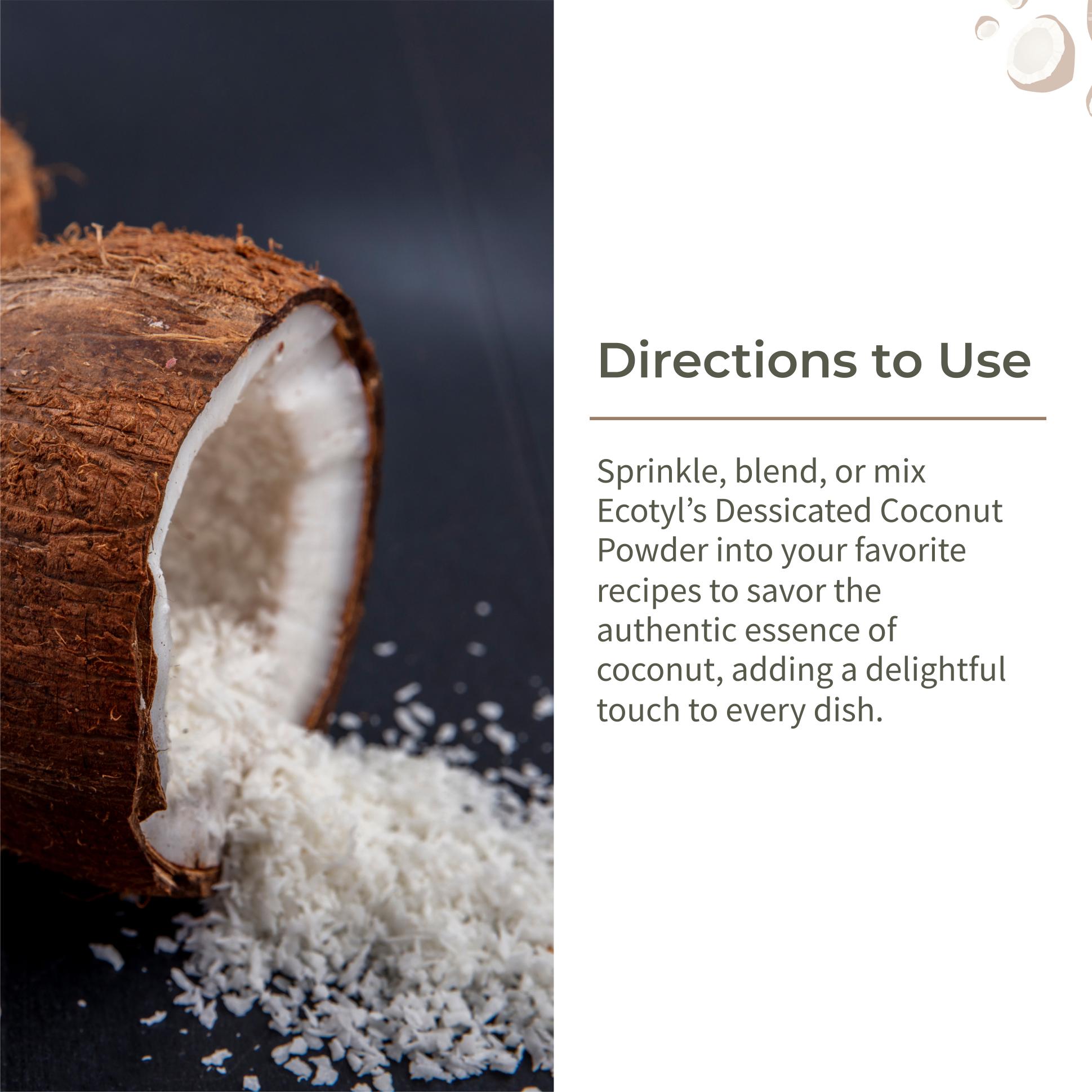 Ecotyl Desiccated Coconut Powder | Unsweetened | 250g